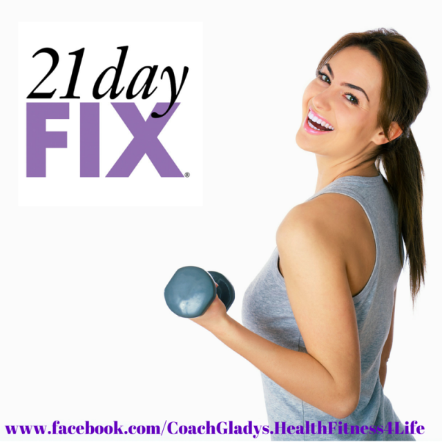 21 day fix ad www.facebook.com-CoachGladys.HealthFitne